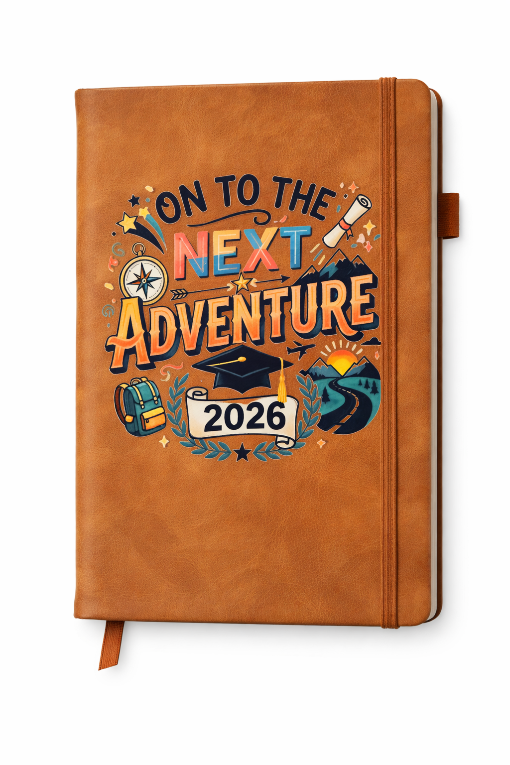 On to the Next Adventure 2026 Graduation Notebook